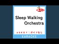 Sleep Walking Orchestra -5Key (原曲歌手:BUMP OF CHICKEN)