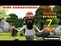 EP07 SSN 5 Sowe Ramadzibaba Sibhineji (masowe comics)