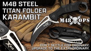 BudK: M48 STEEL TITAN FOLDER KARAMBIT