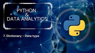 Lesson 7 | Python | Dictionary - DataType