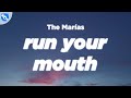 The Marías - Run Your Mouth (Clean - Lyrics)
