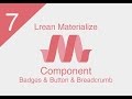 [ Learn Materialize ] #7 : Component ( Badge and Button and Breadcrumb )