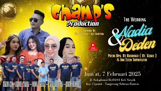 LIVE STREAMING CHAMPS PRODUCTION ( MALAM )