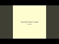 Cascade Dream Crystal