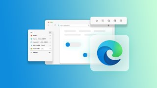 新版 Edge 这 5 大更新，可让我太心动了！