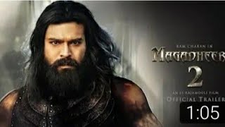 # Magadheera -2 movie trailer 🎥 || Ram Charan || kaja Aggarwal || S S Rajamouli || M M keeravani
