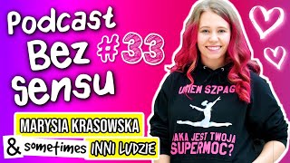 ZOSTAŁAM ZAATAKOWANA PRZEZ DZIKI TŁUM FANEK | Podcast Bez Sensu #33