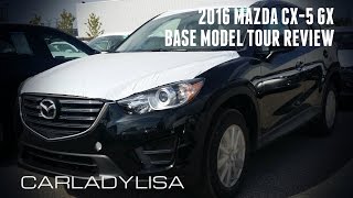 2016.5 MAZDA CX-5 | Manual Transmission Base GX model Tour Review