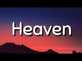 Pink Sweat$ - Heaven ( Lyrics )