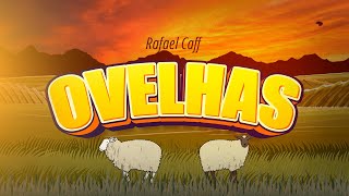 Rafael Caff - Ovelhas (Lyric Video)