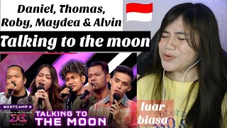 Daniel, Thomas, Roby, Maydea & Alvin - TALKING TO THE MOON- X Factor Indonesia 2021- FILIPINA REAKSI