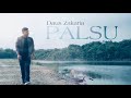 Palsu - Daus Zakaria (Official Music Video)