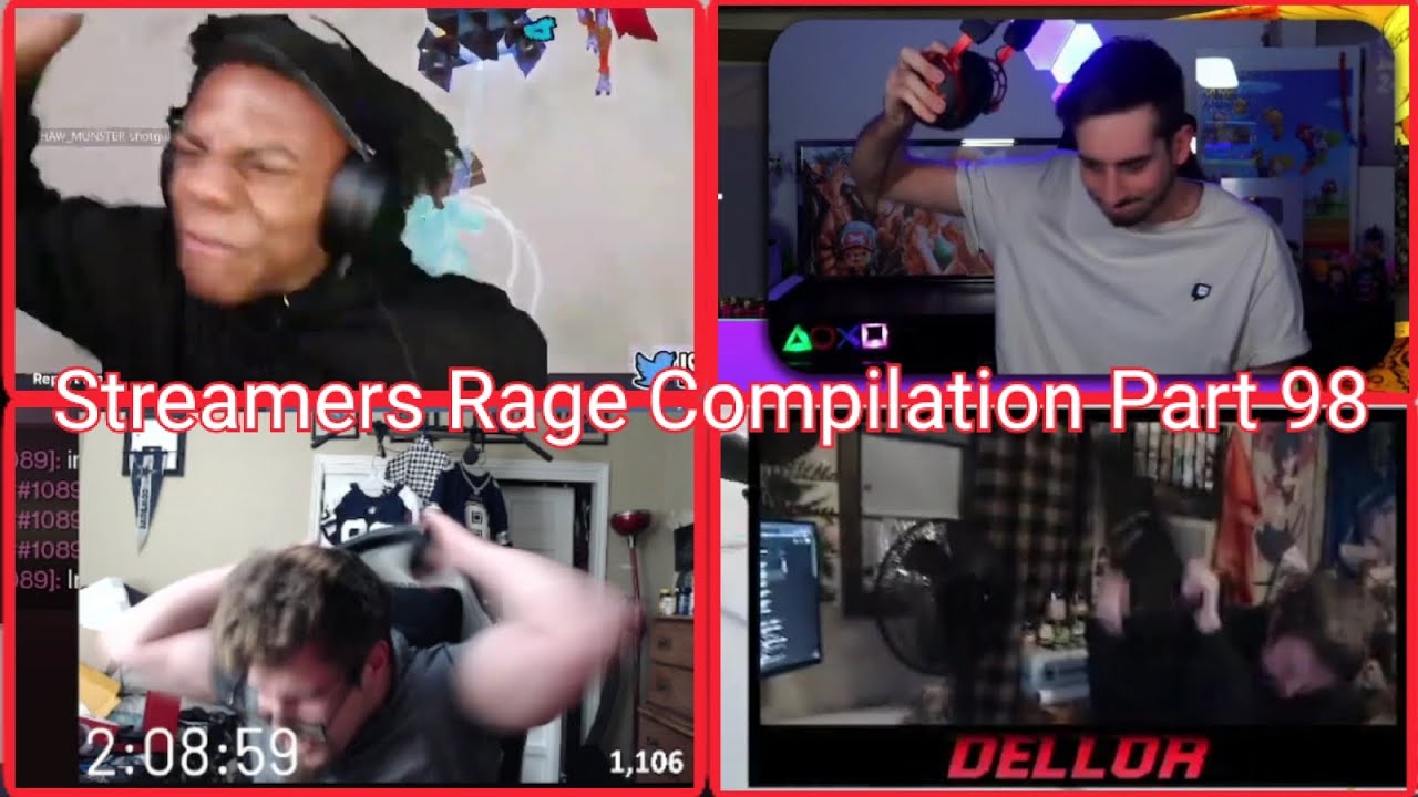 Streamers Rage Compilation Part 98 Youtube