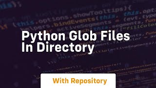 python glob files in directory