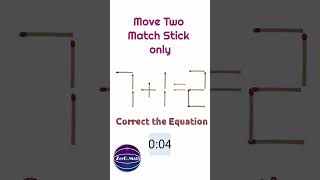 Matchstick Puzzle #shorts #math #puzzle #matchsticks #riddles #youtubeshorts