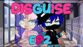 Disguise Part 2 || gachaclub || miraculous ladybug gacha