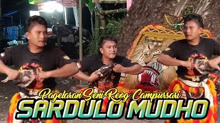 Sangat Mengerikan Makan Ayam Hidup || Keganasan Pembarong Handalnya SARDULO MUDHO Saat Geger Geden