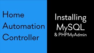 HAC 4. Installing MySQL and PHPMyAdmin