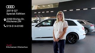 2019 Q7 Special Edition @ Audi Kitchener-Waterloo