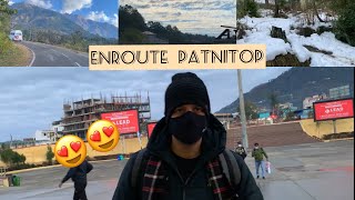 Katra pohonche and same day Patnitop 😍❤️ | Vlog 03 ❄️❄️⛄️⛄️| Nitin Bassi  #nitinsworld