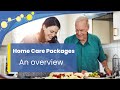 Home Care Packages - What are they?