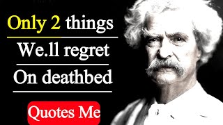 36 Quotes from MARK TWAIN that are Worth Listening To Life /Changing Quotes