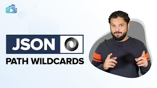 JSON PATH 2/3 - Wildcards [Free Course]