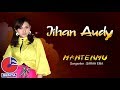 Jihan Audy - Mantenmu (Music Video)