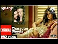 Character Dheela With Lyrics | Ready I Salman Khan I Zarine Khan | Pritam