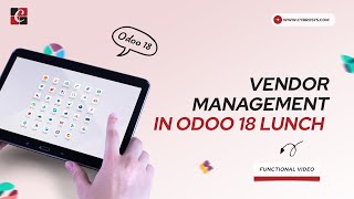 How to Configure Vendor Management in Lunch App of Odoo 18 | Odoo 18 Functional Tutorials | Odoo 18