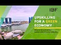 Upskilling for a Green Economy