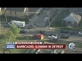 Barricaded gunman situation in Detroit