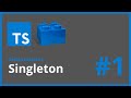 Mastering Singleton Design Pattern in TypeScript | Building Robust Applications