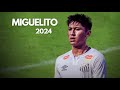 Miguel Terceros ► Miguelito • Crazy Skills, Goals & Assists | 2024 HD