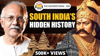 Tamil Nadu Untold History | Cholas, War Strategy, Wealth, Power | Raghavan Srinivasan On TRS 350