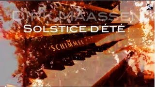 Dirk Maassen - Solstice d'été