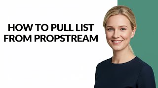 How to Pull List From Propstream - Julia'sTutorials