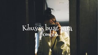 Playlist buat para jomblo || speed up