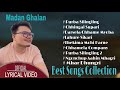 Madan Ghalan - Best songs 🎵❤️ Collection
