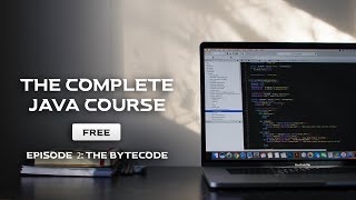 Java Full Course | Episode 2 | Java Bytecode | Java Virtual Machinne | Working of Java Program |Free