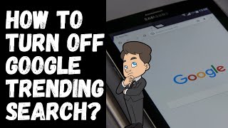 How To Turn Off Trending Searches on Google Chrome Application on Android Phone Or IOS Device