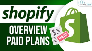 Shopify Pricing Explained - Plans, Fees \u0026 Many More