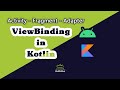 How to set View Binding in kotlin