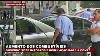 Governo aumenta impostos sobre combustíveis