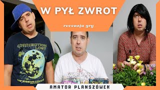 W pył zwrot - recenzja gry karcianej. Czy jest lepsza od Spór o Bór?