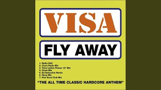 Fly Away (Visa Vocal Club Mix)