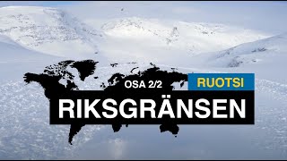 Reissussa maailmalla | Riksgränsen - Ruotsi🇸🇪 2/2