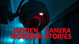 3 Disturbing TRUE Hidden Camera Horror Stories
