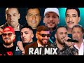 Rai Remix 2024 | 100% Rai 🔥🌍