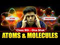 Atoms and Molecules Complete Chapter🔥| CLASS 9th Science | NCERT covered | Prashant Kirad